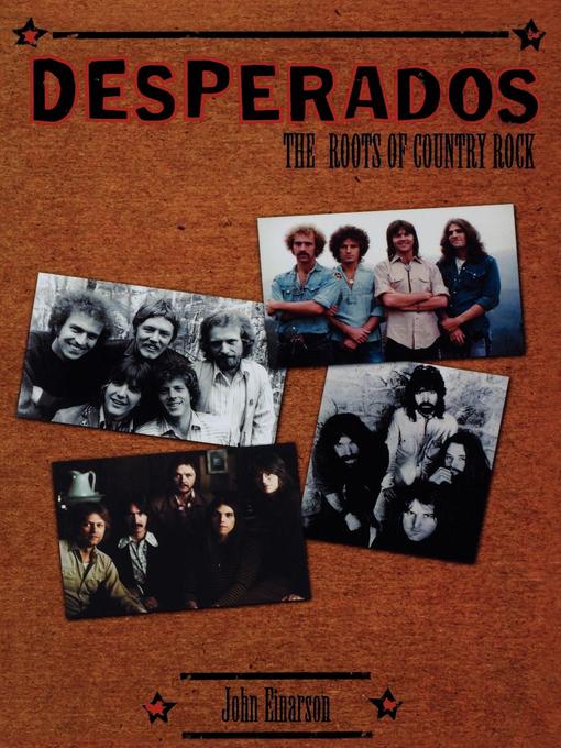 Title details for Desperados by John Einarson - Available